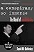 A Conspiracy So Immense: The World of Joe McCarthy by David M. Oshinsky (2005-09-29)