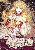 The Villainess Turns the Hourglass, Vol. 1 (The Villainess Turns the Hourglass, Vol. 1)