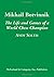Mikhail Botvinnik: The Life and Games of a World Chess Champion by Andy Soltis (2014-01-30)