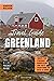 Greenland Travel Guide by Harrison Walshaw