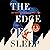 The Edge of Sleep