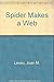 The Spider Makes a Web by Joan M. Lexau (1980-06-03)