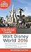 By Bob Sehlinger - The Unofficial Guide to Walt Disney World 2016 (2016 Edition) (2015-09-02) [Paperback]