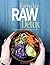 Everyday Raw Detox by Baird...