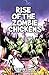 Rise of the Zombie Chickens