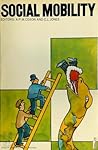 Social Mobility (Penguin modern sociology readings)