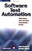 Software Test Automation by Mark Fewster (1999-09-04)