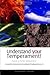 [(Understand Your Temperament!: A Guide to the Four Temperaments - Choleric, Sanguine, Phlegmatic, Melancholic)] [Author: Gilbert Childs] published on (November, 1998)