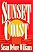 Sunset Coast by Susan Devore Williams (1995-06-02)