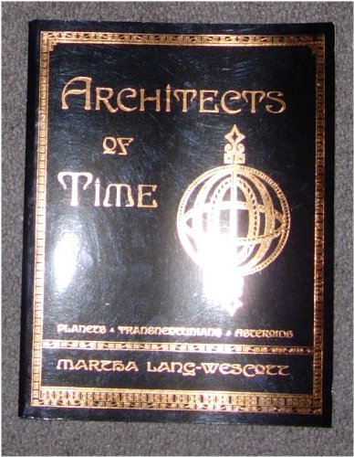 Architects of Time (Paperback)