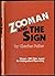 Zooman and The Sign