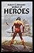 Robert E Howerd's World of Heroes (Drama)