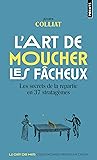 L'Art de moucher ...