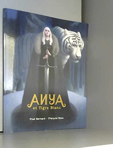 Anya et tigre blanc (Paperback)