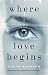 Where Love Begins by Judith Hermann (2016-03-03)