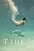 By Betsy Cornwell Tides (Reprint) [Paperback]