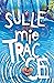 Sulle mie tracce by Chloe Daykin