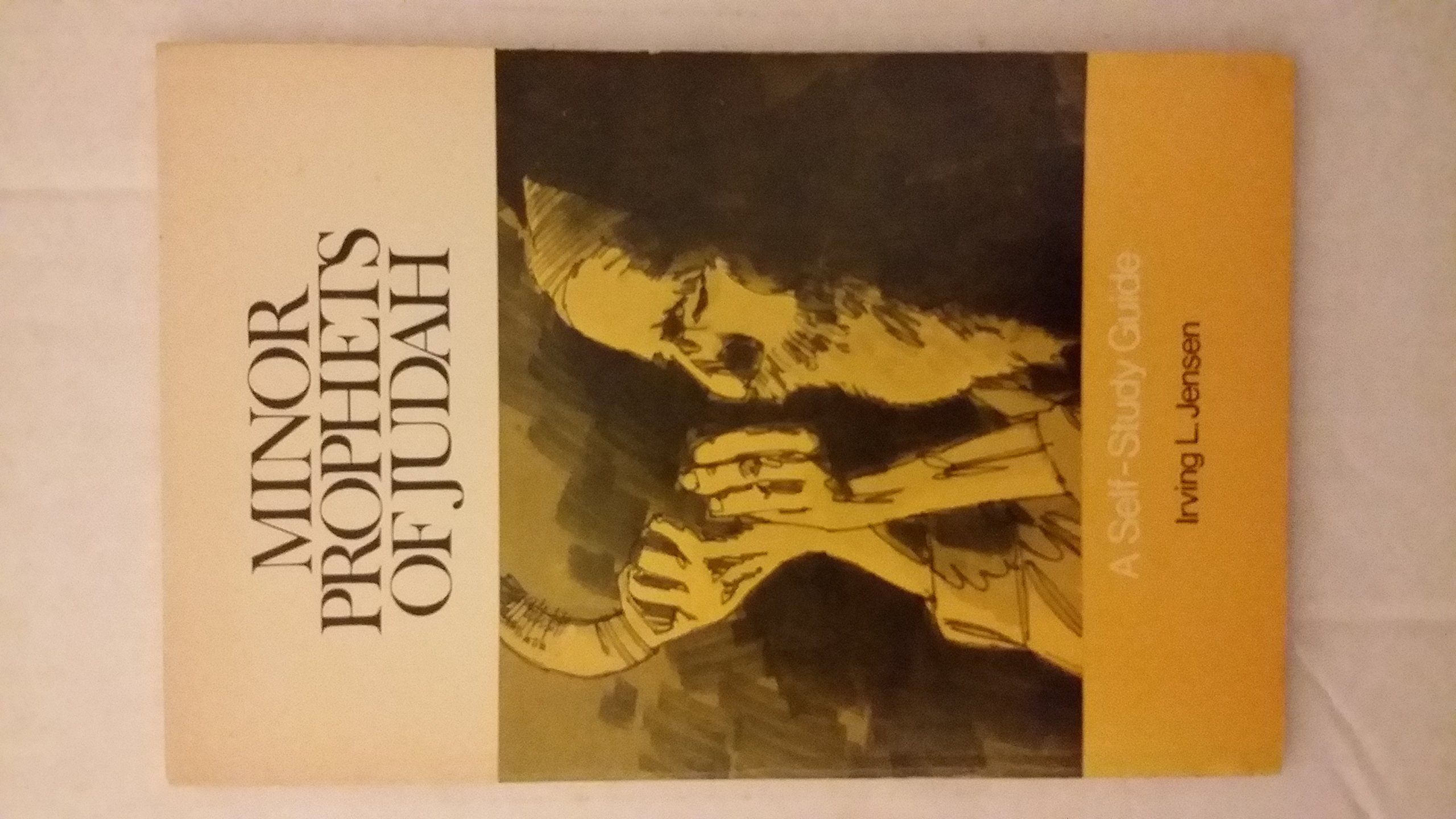 Minor Prophets of Judah (Paperback)