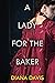 A Lady for the Baker (Heart...
