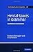 Mental Spaces in Grammar: Conditional Constructions (Cambridge Studies in Linguistics) ( Hardcover ) by Dancygier, Barbara; Sweetser, Eve published by Cambridge University Press
