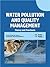 Water Pollution And Quality Management Theory and Practicals