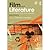 Film and LiteratureAn Introduction and Reader 2nd (Second) Edition