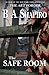 The Safe Room by B. A. Shapiro (2015-02-09)