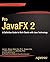 [Pro JavaFX 2: A Definitive Guide to Rich Clients with Java Technology] [By: Weaver, James] [March, 2012]