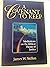 A Covenant to Keep by James W. Skillen