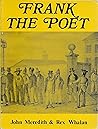 Frank the Poet: The Life and Works of Francis MacNamara (Studies in Australian Folklore ; No. 1)