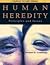 Human Heredity - Principles & Issues - Updated (2006)