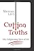 Cutting Truths: Fifty Enlig...