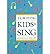 Teaching Kids to Sing.