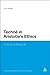 Techne in Aristotle's Ethics: Crafting the Moral Life (Continuum Studies in Ancient Philosophy) by Tom Angier (2010-12-02)