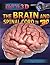 The Brain and Spinal Cord i...