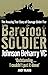 Barefoot Soldier by Johnson Beharry VC (2007-05-21)