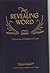 Revealing Word: A Dictionary of Metaphysical Terms by Charles Fillmore (June 19,1994)
