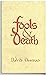 Fools & Death