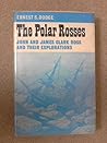 The Polar Rosses: John and James Clark Ross and their explorations, (Great travellers)