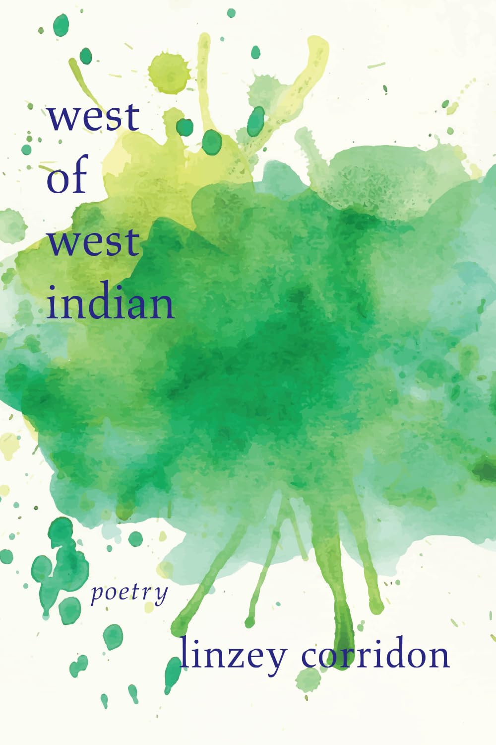 West of West Indian (Paperback)