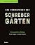 Das Vorbeiziehen der Schrebergärten by Unknown Author Das Vorbeiziehen der Schrebergärten by Unknown Author