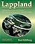 Lappland: The dream and yea...