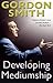 [DEVELOPING MEDIUMSHIP] by (Author)Smith, Gordon on May-04-09