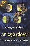 At Day's Close: A...