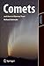 Comets and How to Observe Them (Astronomers' Observing Guides) 2010 edition by Schmude Jr., Richard (2010) Paperback