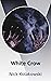 White Crow