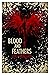 Blood and Feathers (Blood &...