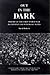 Out in the Dark: Poetry of the First World War in Context & With Basic Notes by David Roberts (1998-06-10)
