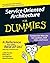 Service Oriented Architecture For Dummies (For Dummies (Lifestyles Paperback)) 1st edition by Hurwitz, Judith, Bloor, Robin, Baroudi, Carol, Kaufman, Marc (2006) Paperback