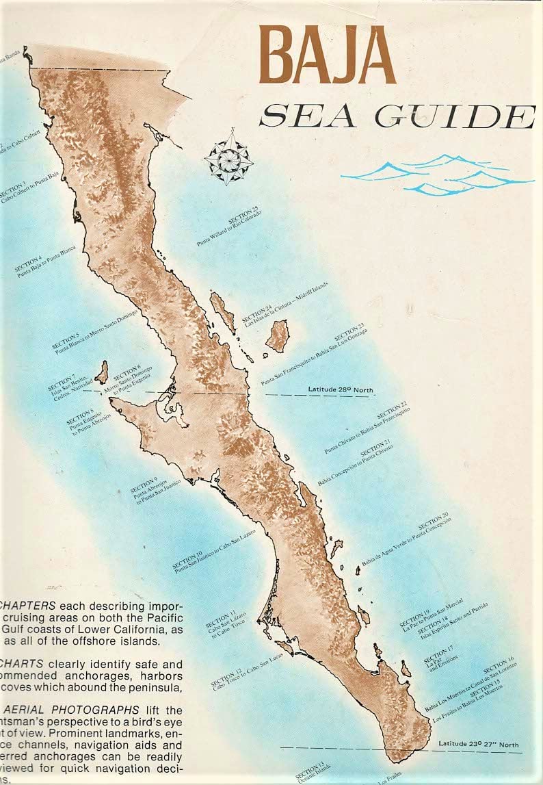BAJA SEA GUIDE Volume II: Covering the waters of Baja California from San Diego to cabo San Lucas, to San Felipe, including all the offshore and oceanic islands. (Hardcover)
